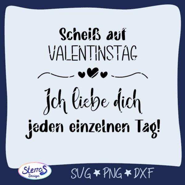 Scheiß auf Valentinstag 2