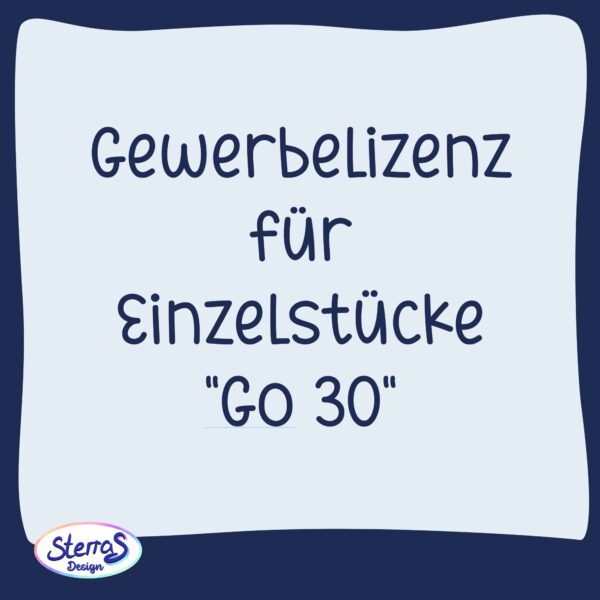 Gewerbelizenz für Einzelstücke "Go30"