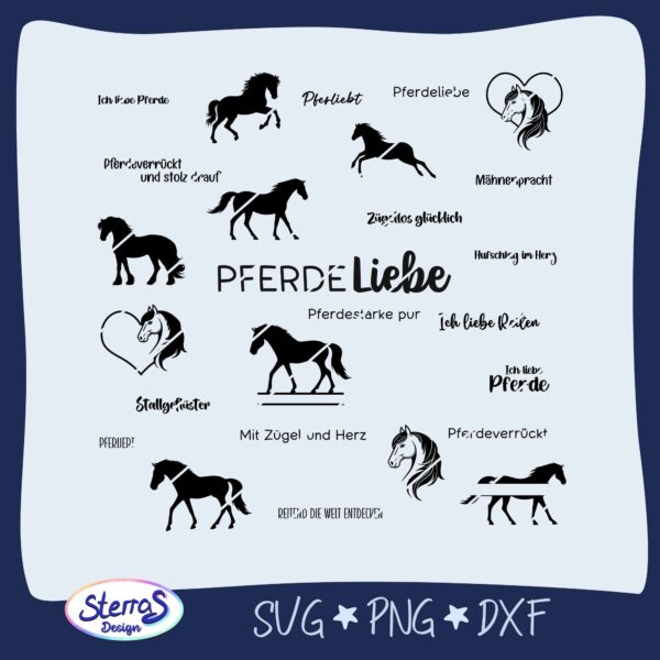 Digitale Vorschau mit 26 verschiedenen Pferde-Designs: Sprüche wie „Pferdeliebe“, „Pferdestärke pur“, „Zügellos glücklich“, „Ich liebe Reiten“ und Silhouetten von Pferden. Präsentiert im blauen Rahmen mit Logo „SterrasDesign“ unten links und Dateiformaten SVG, PNG und DXF.